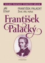 Jiri Staif- Frantisek Palacky