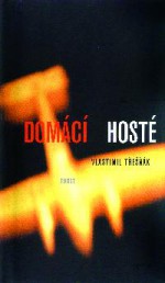 Domácí hosté