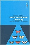 Mimikry, aposematismus a příbuzné jevy