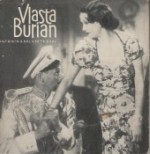 Vlasta Burian (s A. Králem)