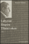 Labyrint. Shapira. Třináct oken (hry)