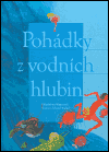 Pohádky z vodních hlubin