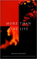 More Than One Life