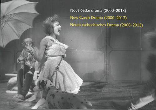 New Czech Drama (2000-2013)