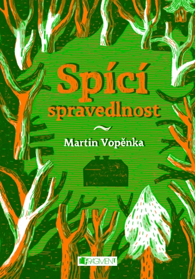 Spící spravedlnost