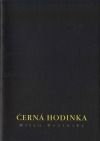 Černá hodinka